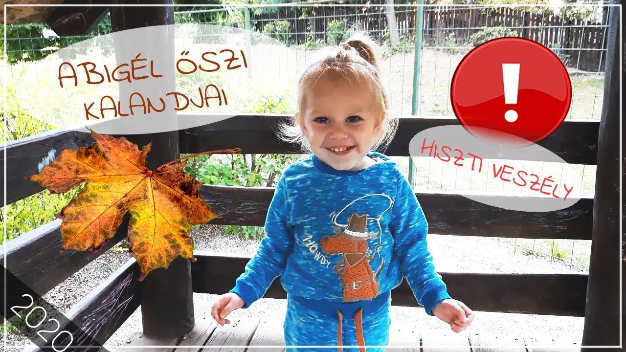 Abigél Őszi Kalandjai ➤ Babakori Vlogok ➤ 2020