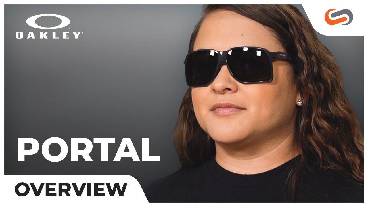 Oakley Portal Overview