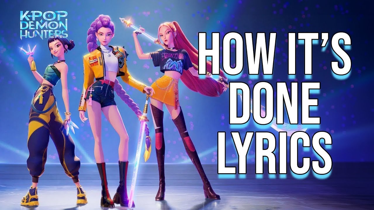 HUNTRIX – HOW IT’S DONE (Official MV) | K-pop Demon Hunters
