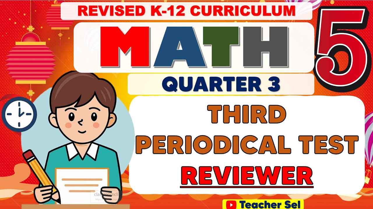 Grade 5 Math 5 Third Periodical Test Reviewer (Quarter 3) Revised K-12 #reviewer #Grade5
