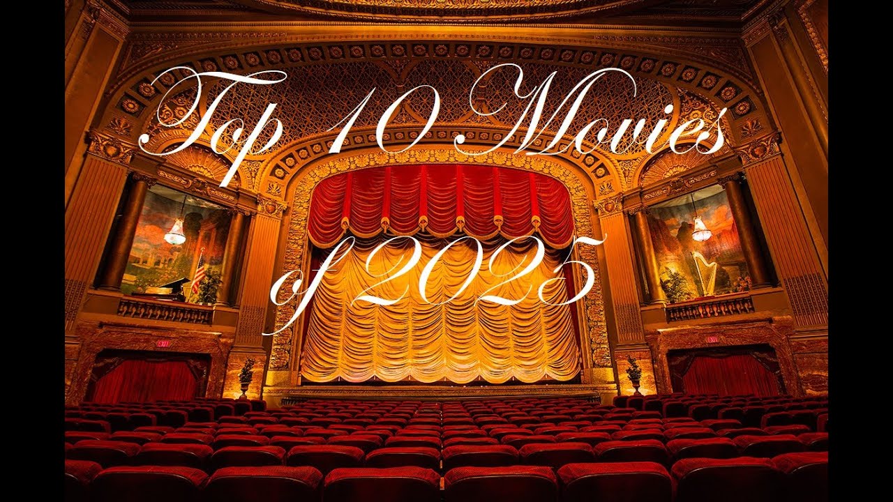 Top 10 Movies of 2025