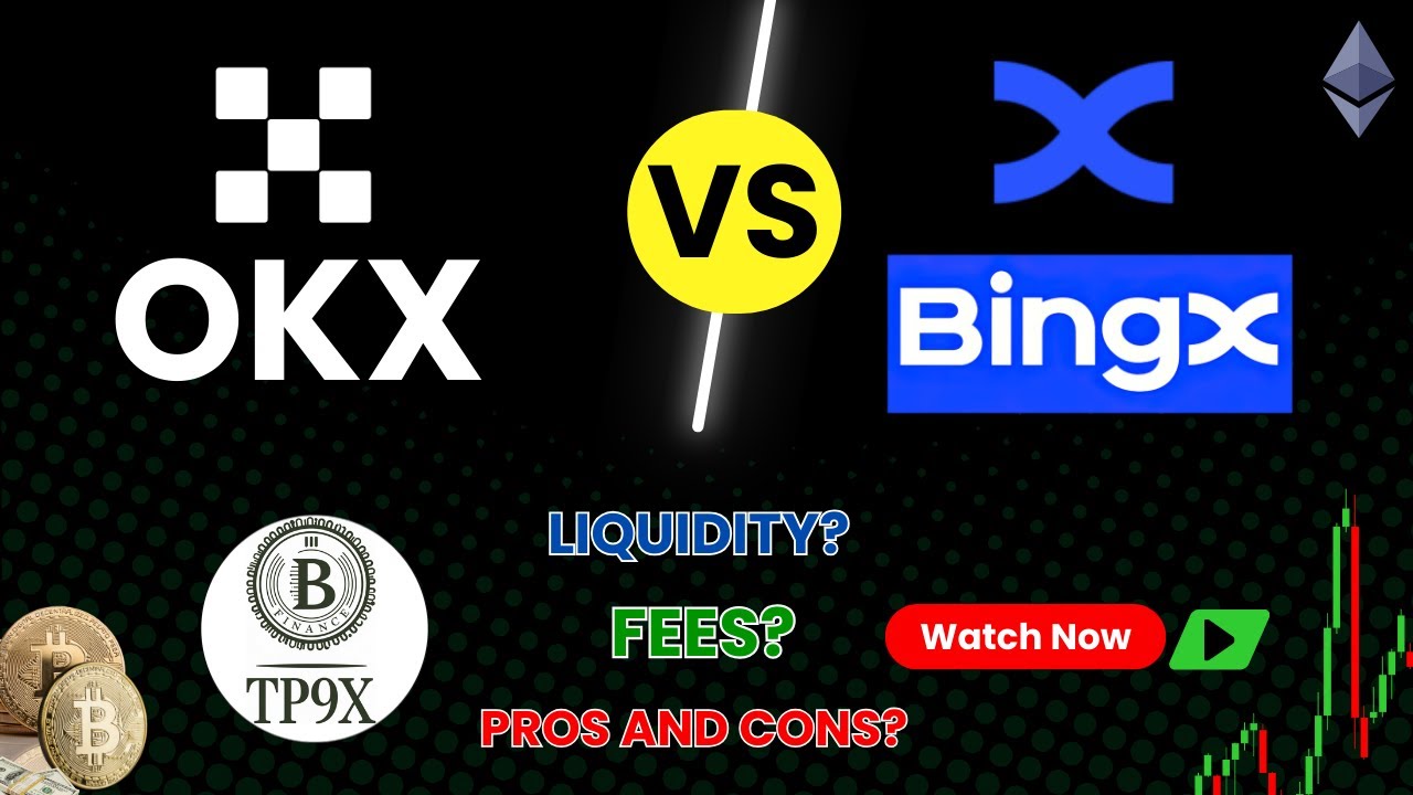 OKX vs. BingX: Ultimate Crypto Exchange Comparison for 2025!