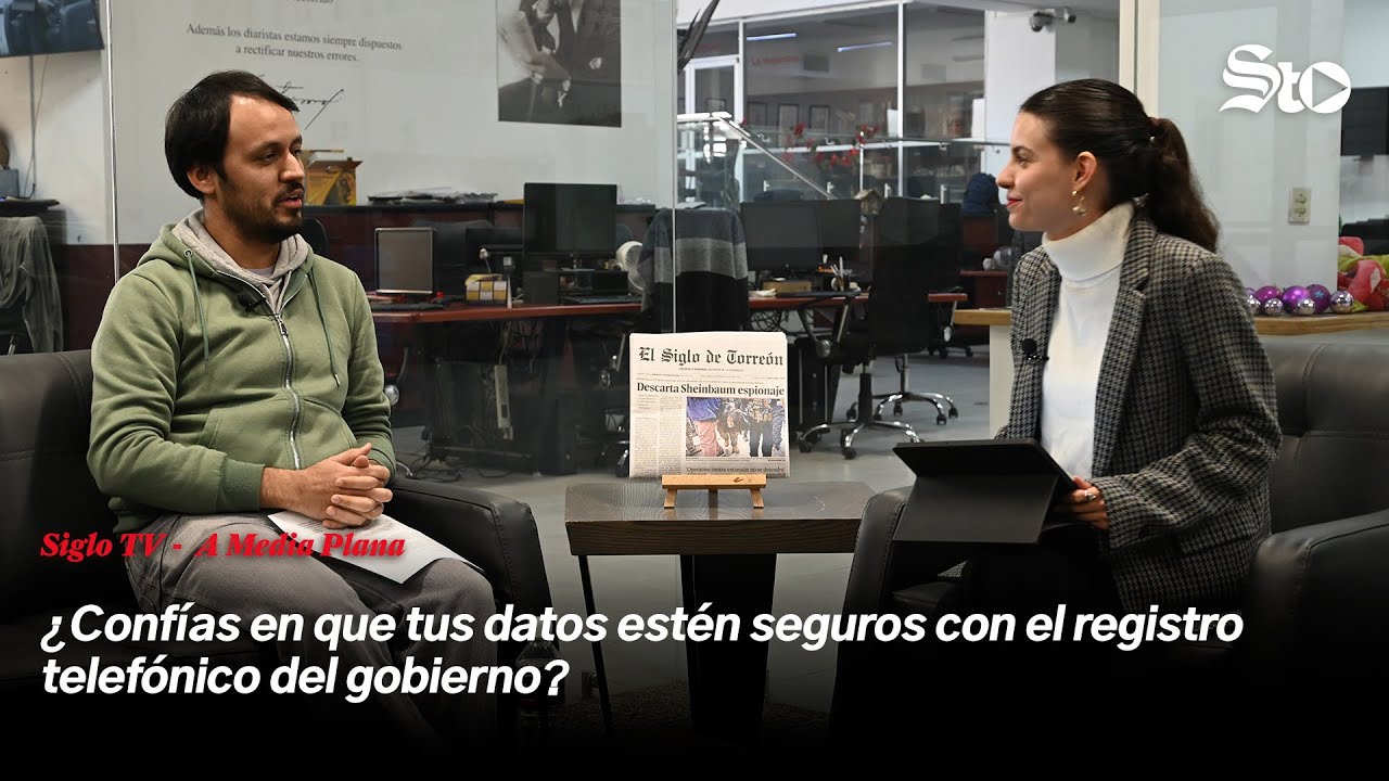 A Media Plana: ¿Confías en que tus datos estén seguros con el registro telefónico del gobierno?