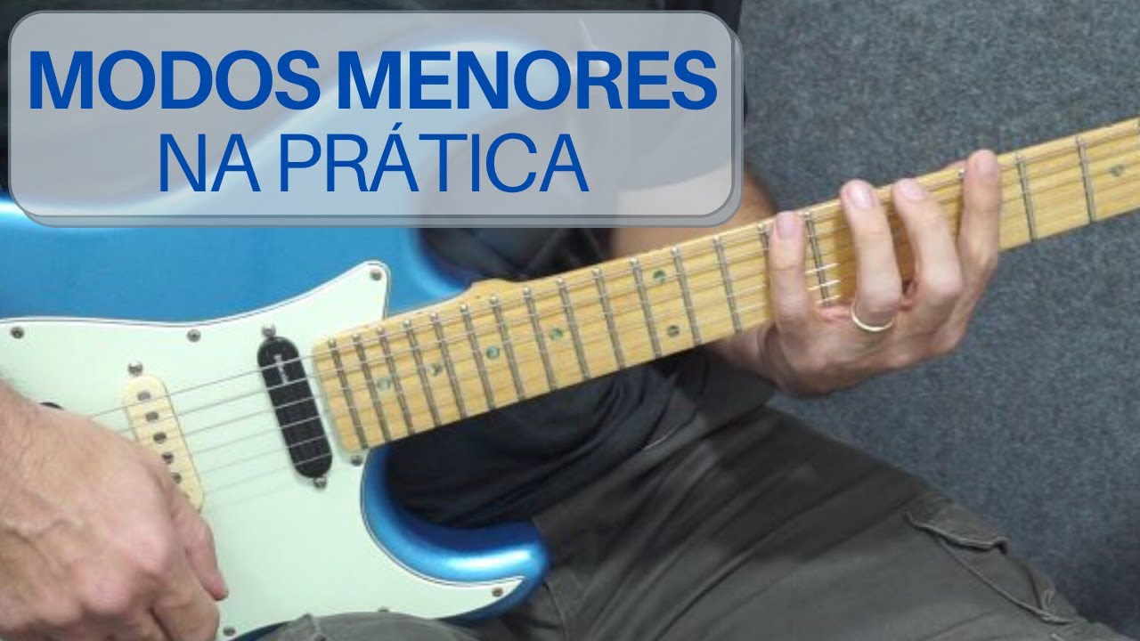 Os 4 MODOS GREGOS MENORES na Guitarra, na PRÁTICA (Dórico, Frígio, Eólio e Lócrio) #auladeguitarra