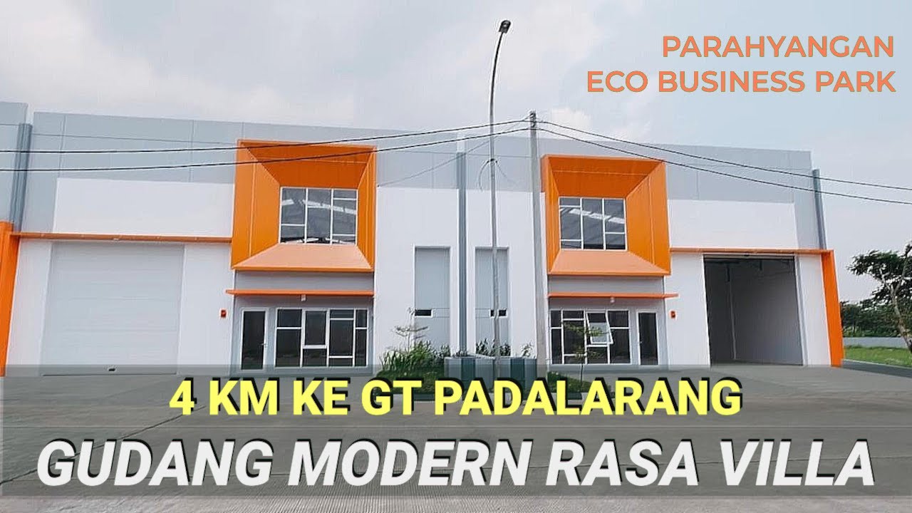 Gudang Modern Rasa Villa 4Km ke GT Padalarang Harga Mulai Rp2M - Parahyangan Eco Business Park