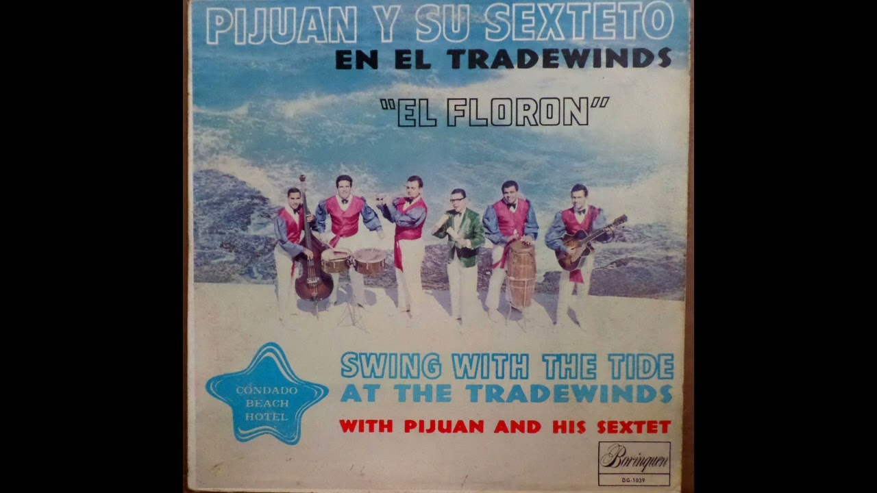 DESCARGA PIJUAN (PIJUAN Y SU SEXTETO)
