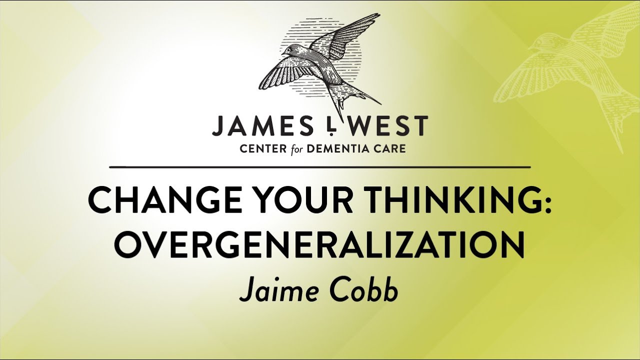 Change Your Thinking - Overgeneralization