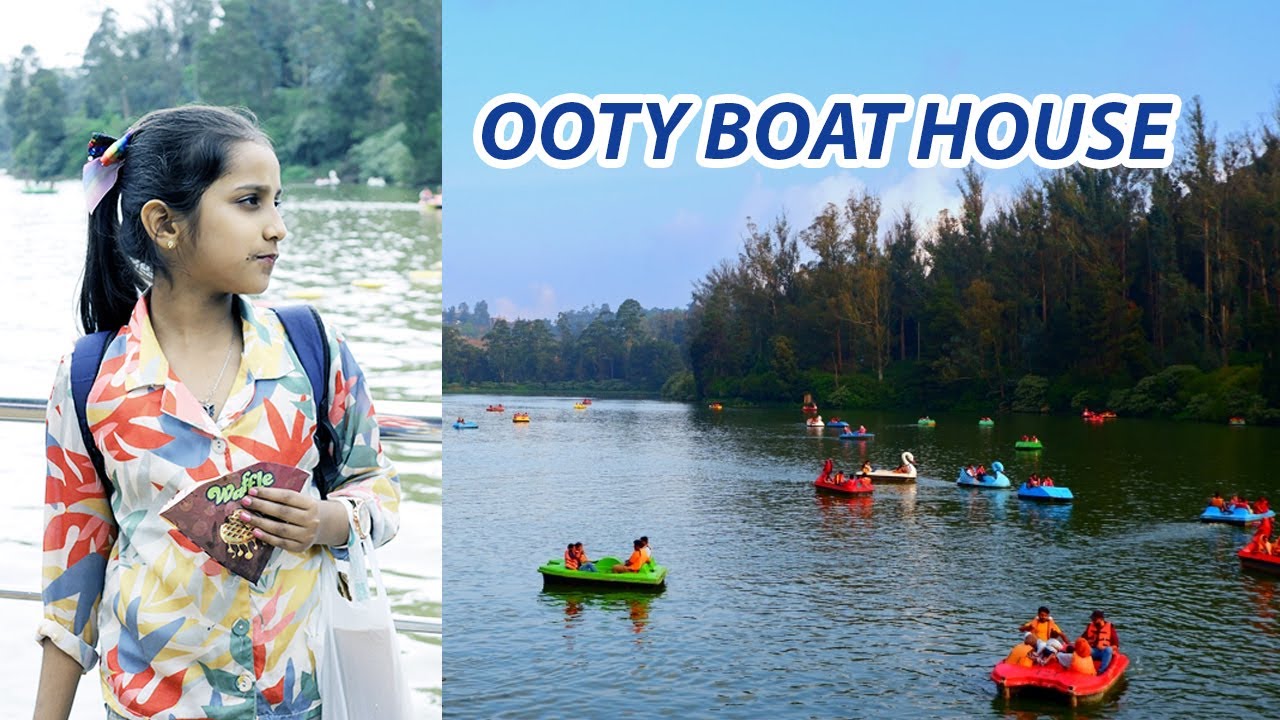 OOTY BOAT HOUSE & OOTY LAKE | Boating in Ooty | Ooty tourist places | | Ooty trip