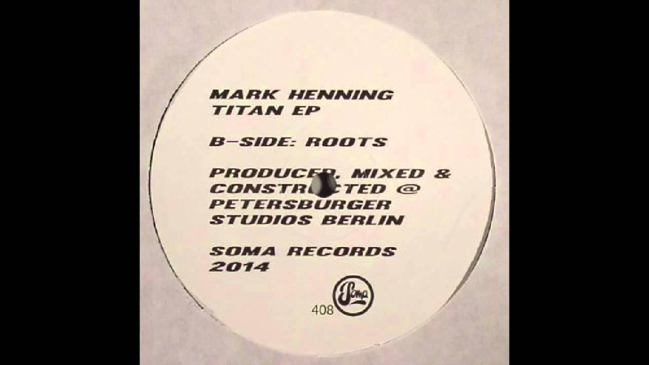 Mark Henning - Roots (Soma Records)