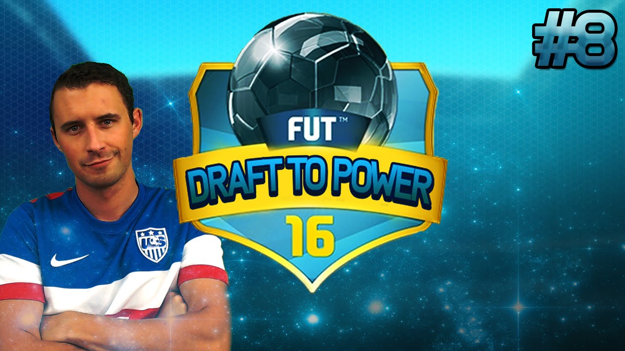 FUT 16 Draft to Power #8 - Awesome Draft. TOUGH Opponent!