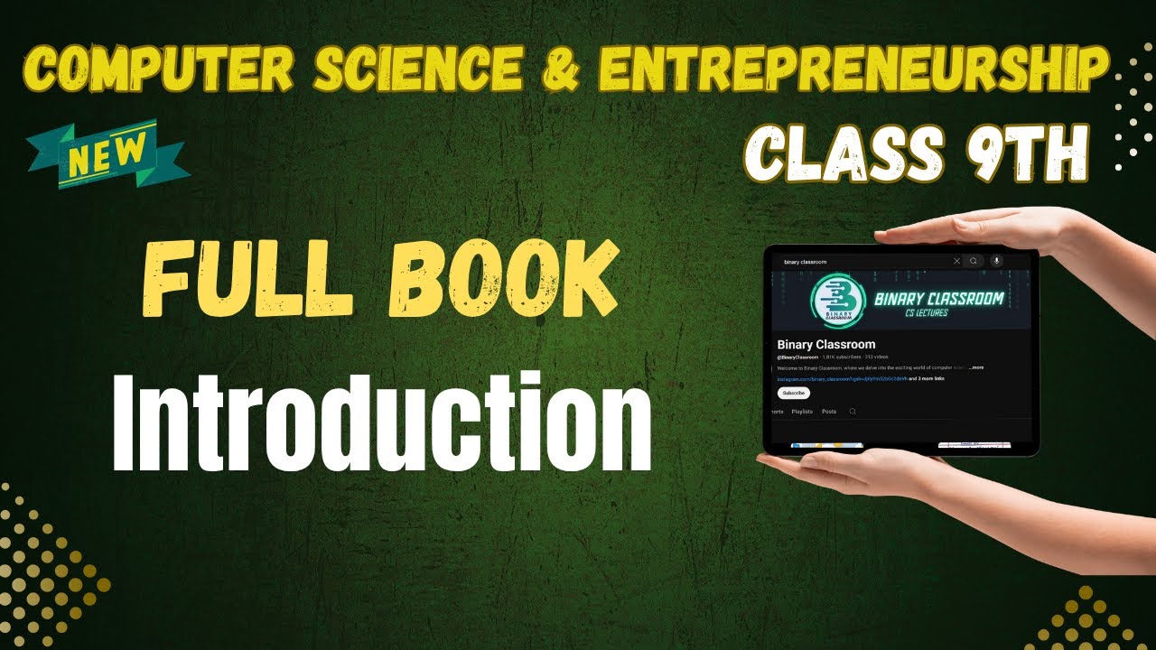 001 Introduction Full Book | Computer Science & Entrepreneurship Class 9th