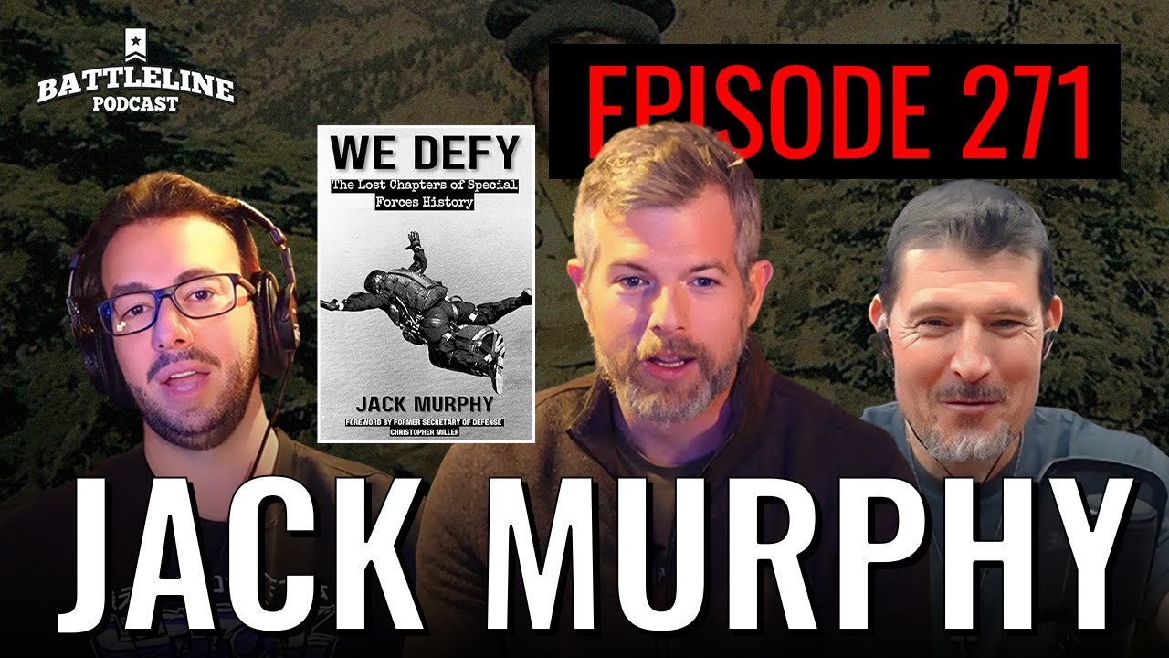 Jack Murphy releases We Defy: The Lost Chapters of Special Forces History | Ep. 271