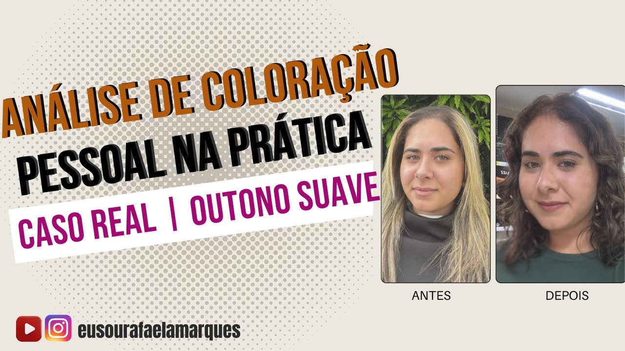 🎨 Coloração Pessoal na Prática: Outono Suave