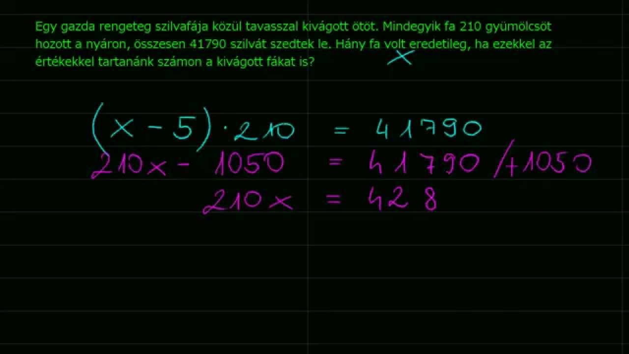 Egyenletfelírás szöveges feladatra