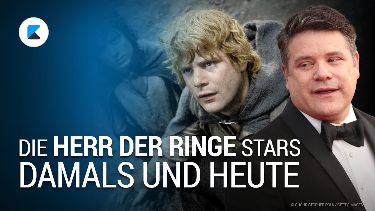 Der Herr der Ringe: So sehen die Stars heute aus