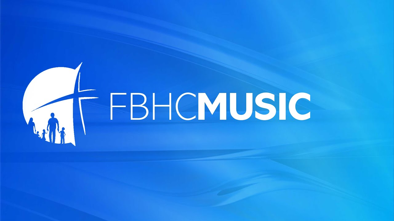 FBHC - Sarah, Janae, and Kerrigan Derscheid Special Song - I Am Whatever You Need