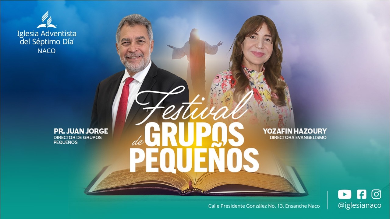 Festival de grupos pequeños | Iglesia Adventista Naco | Miércoles 25 de Febrero 2026