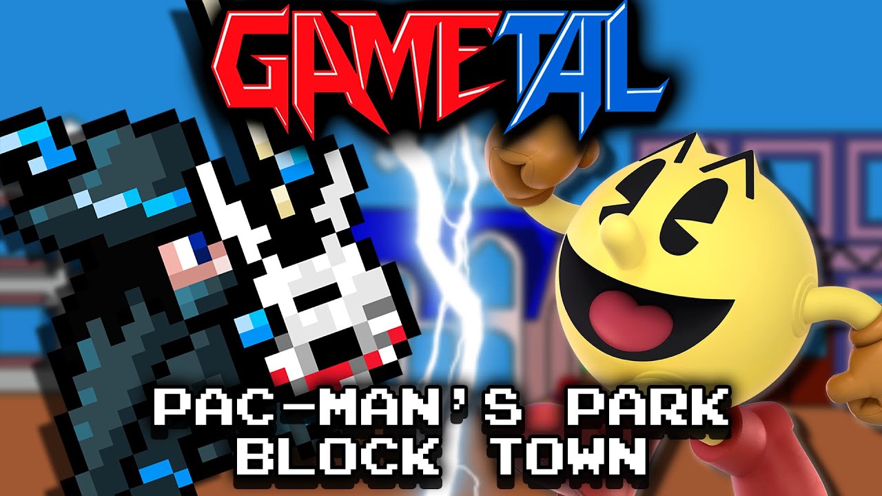 Pac-Man's Park / Block Town (Pac-Mania) - GaMetal Remix
