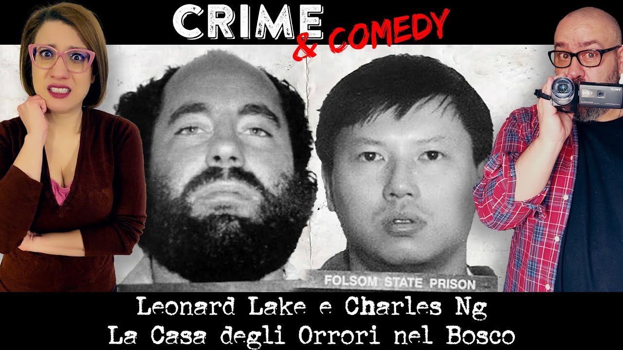 Leonard Lake e Charles Ng - La Casa degli Orrori nel Bosco - 57