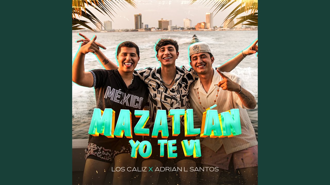 Mazatlán Yo Te Vi