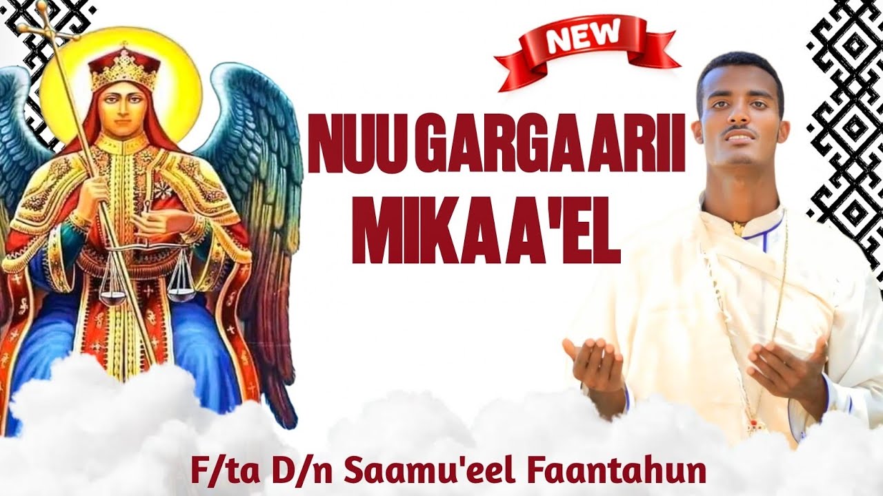 🔴 Nu gargaarii mukaaeel Faaruu haaraa afaan oromoo farfataa d/n saamuel faantahun 