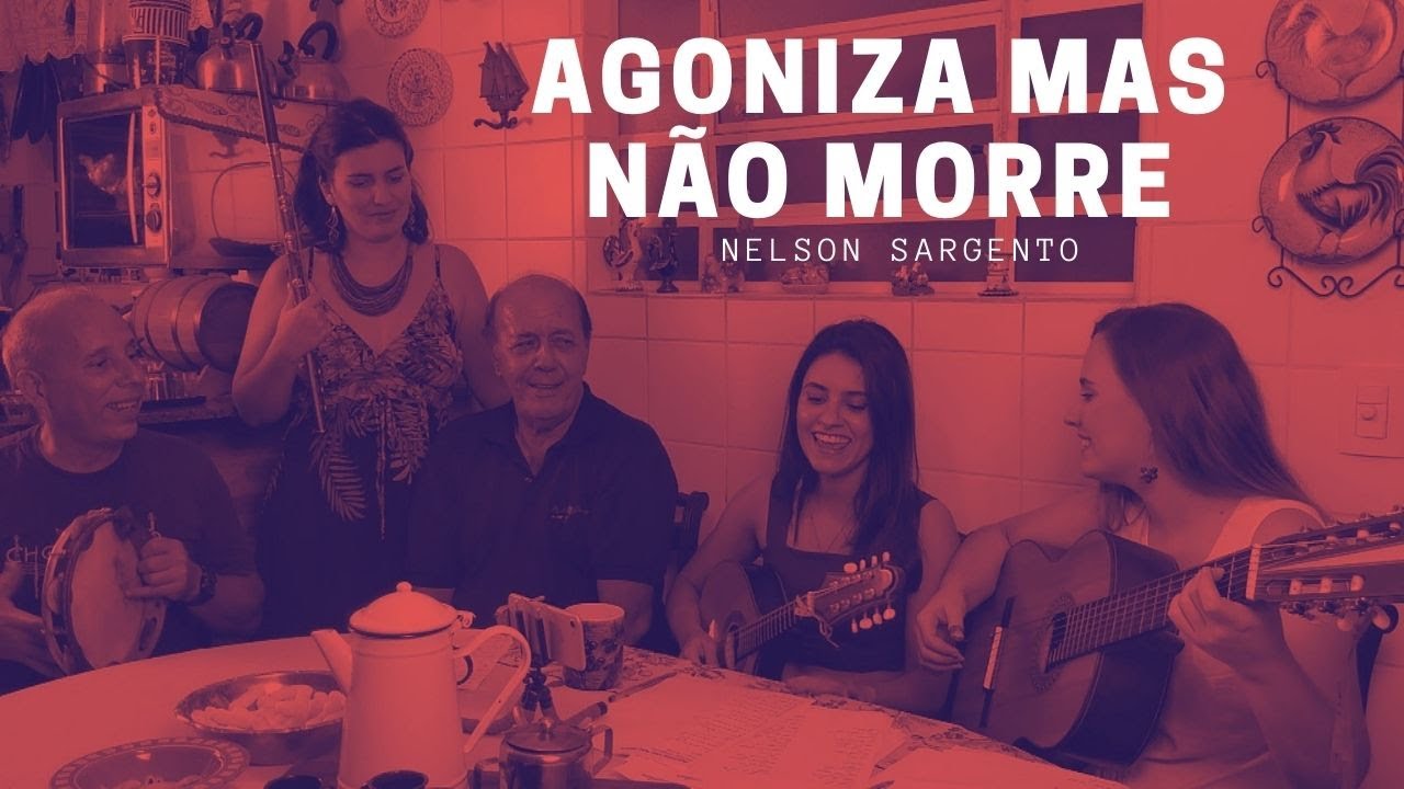 Agoniza Mas Não Morre - NelsonSargento - Choro das 3 ENG SUB
