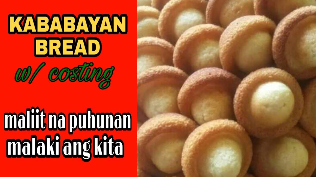KABABAYAN BREAD (FILIPINO MUFFIN) with costing | Negosyo Recipe | Ep.40