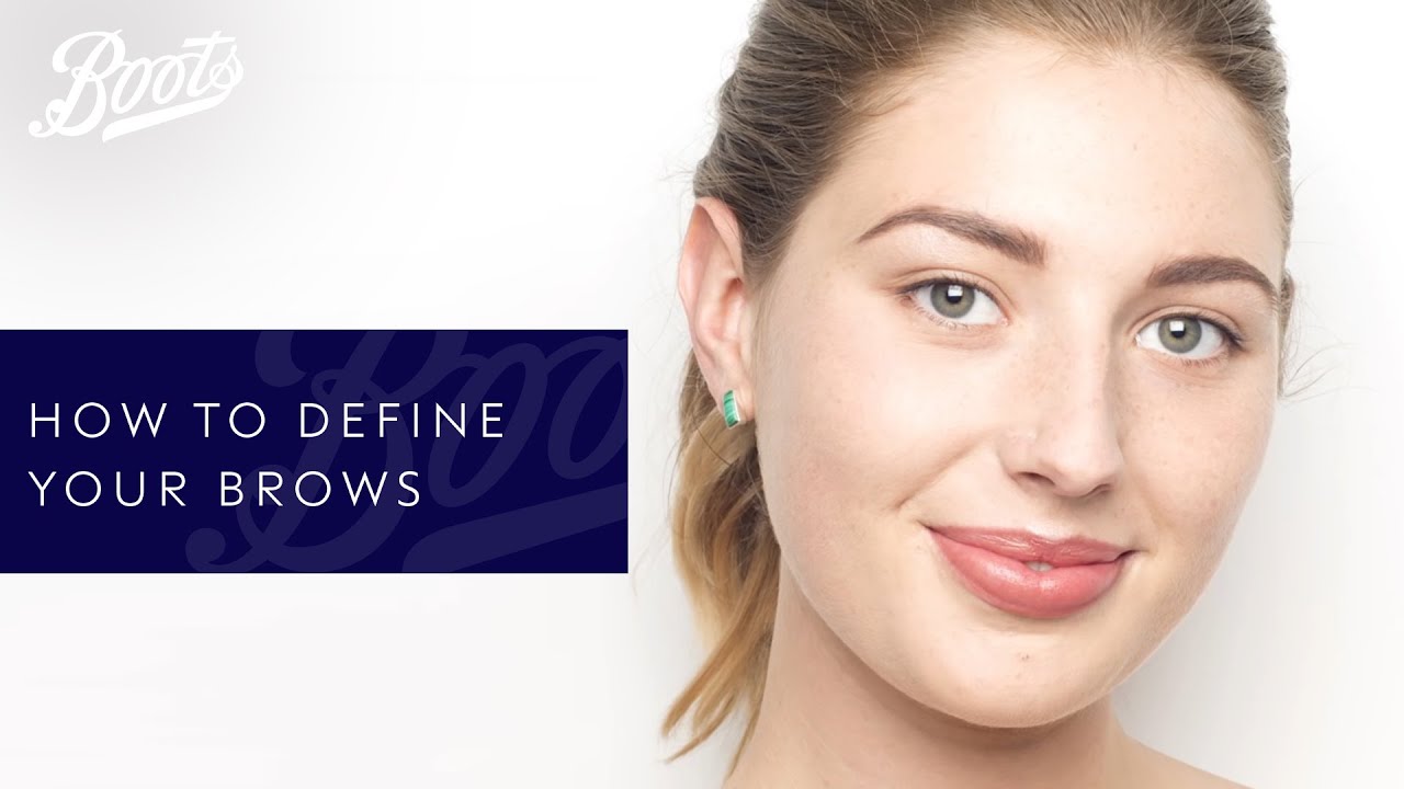 Make-up Tutorial | How To Define Your Brows | Boots UK