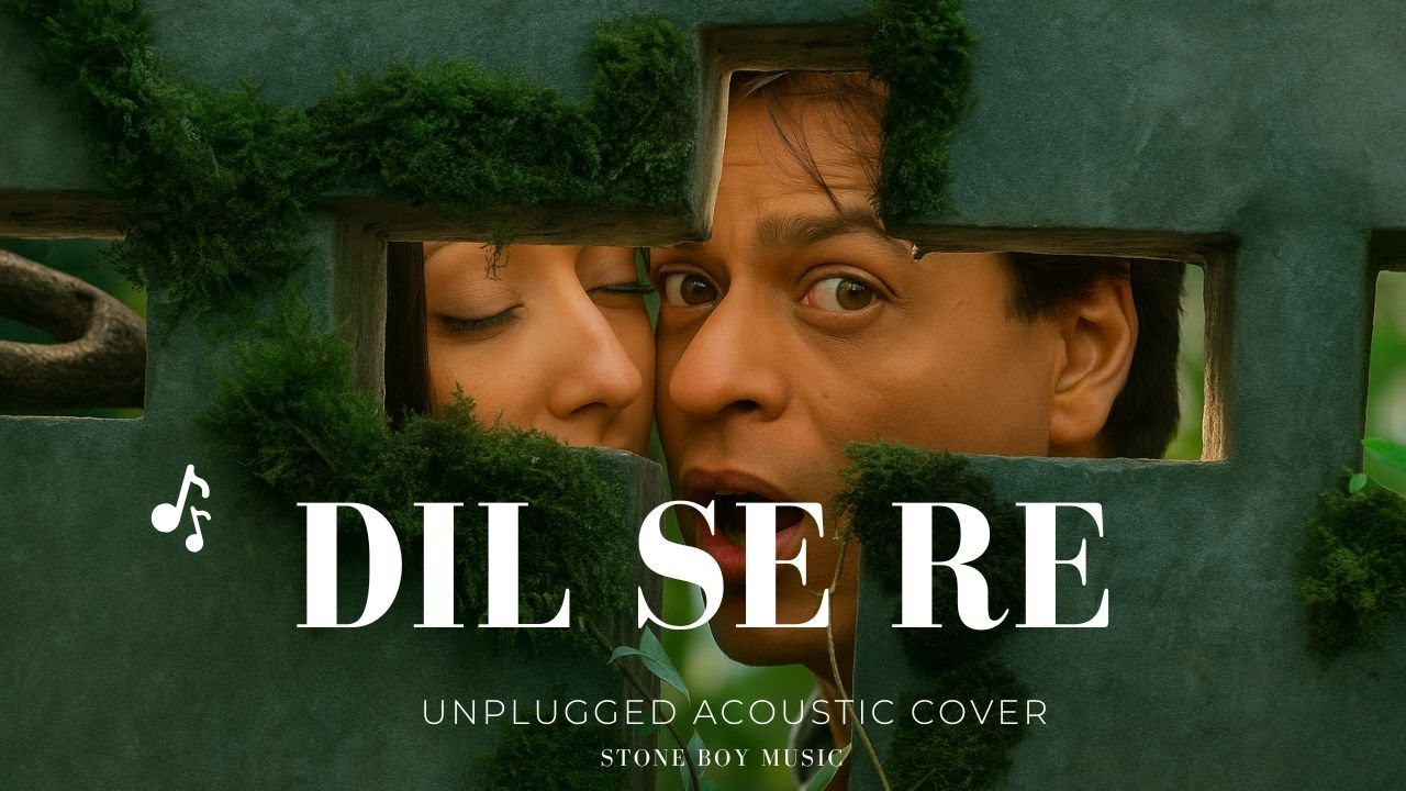 Dil Se Re Acoustic Cover | Unplugged Tribute to A. R. Rahman | Soulful Hindi Acoustic Version