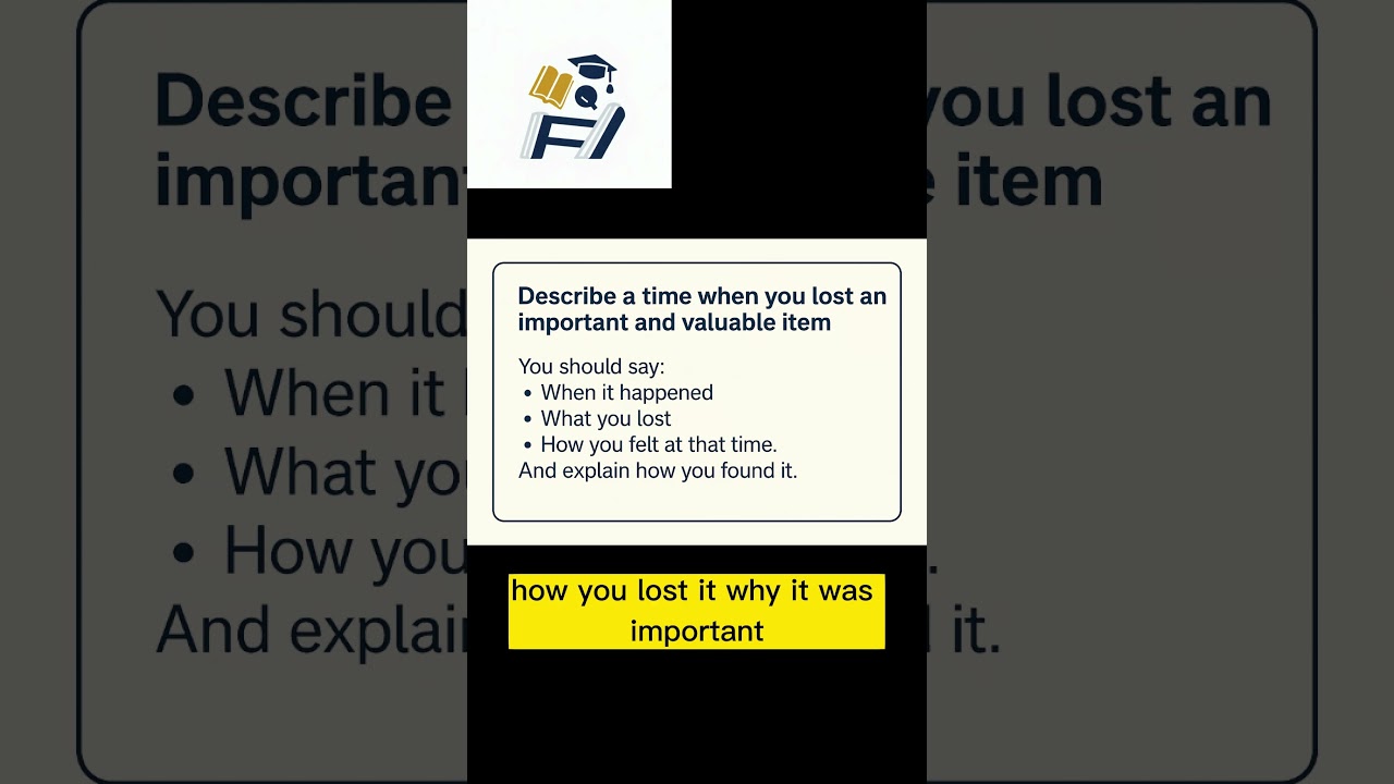 IELTS Speaking Part 2  Cue Card Practice &ndash; Lost Something Valuable  Real Exam Style