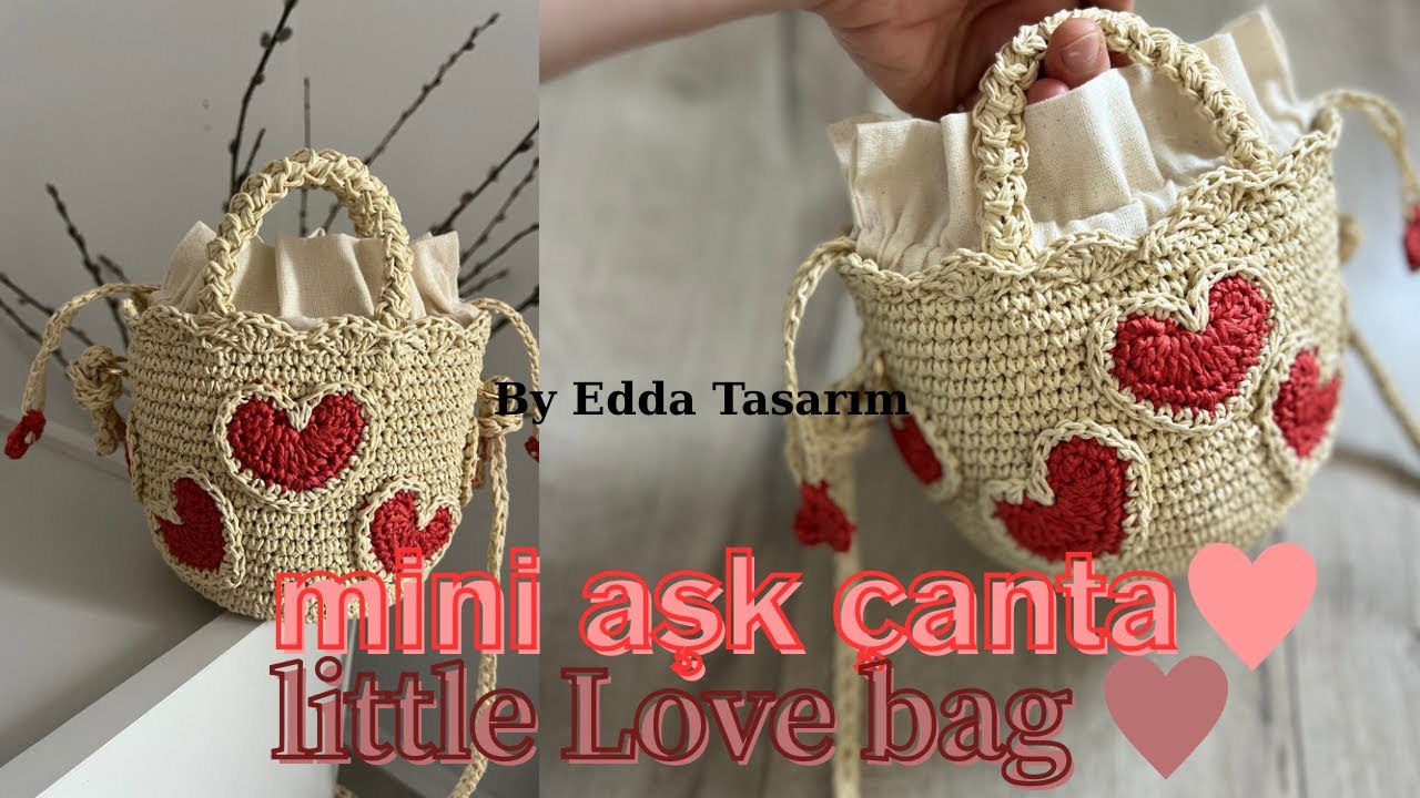 Mini AŞK ÇANTA🌷kalp detaylı hasır çanta yapıyoruz❤️#crochet #diy#keşfet