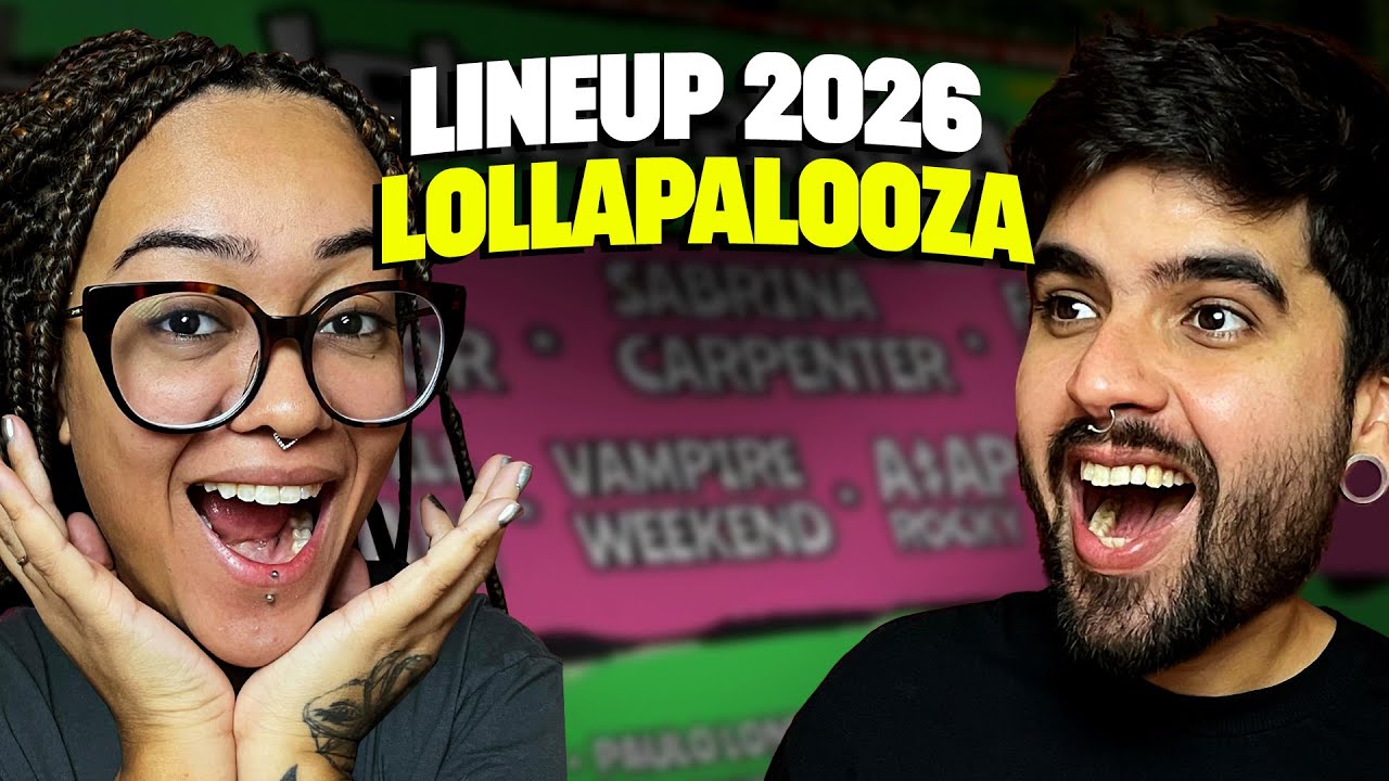 LINEUP LOLLAPALOOZA 2026: vale a pena?