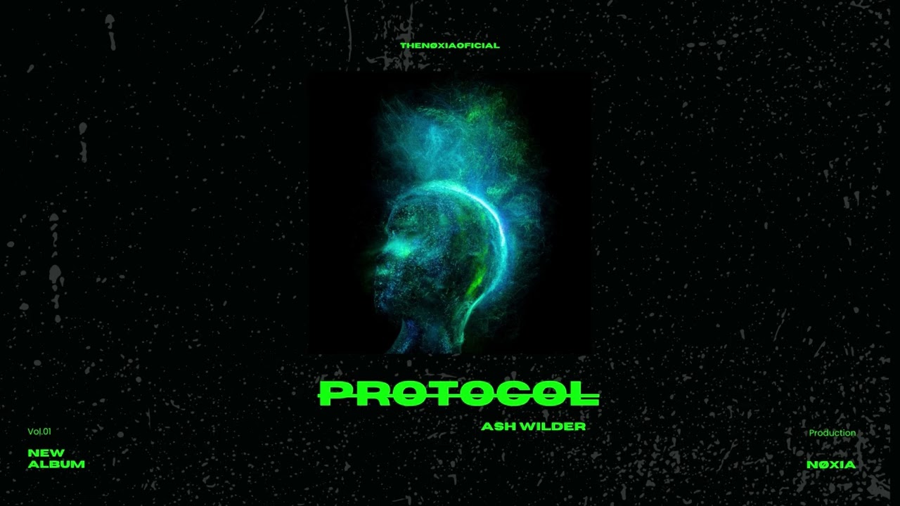 ASH WILDER - PROTOCOL