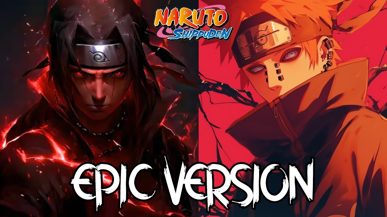 Naruto Shippuden OST - Girei (Pain's theme) x Senya (Itachi's Theme) / Epic Version
