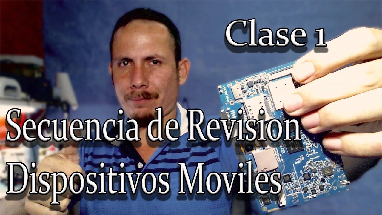 Secuencia de Revisión de dispositivos móviles.. Clase 1 Power