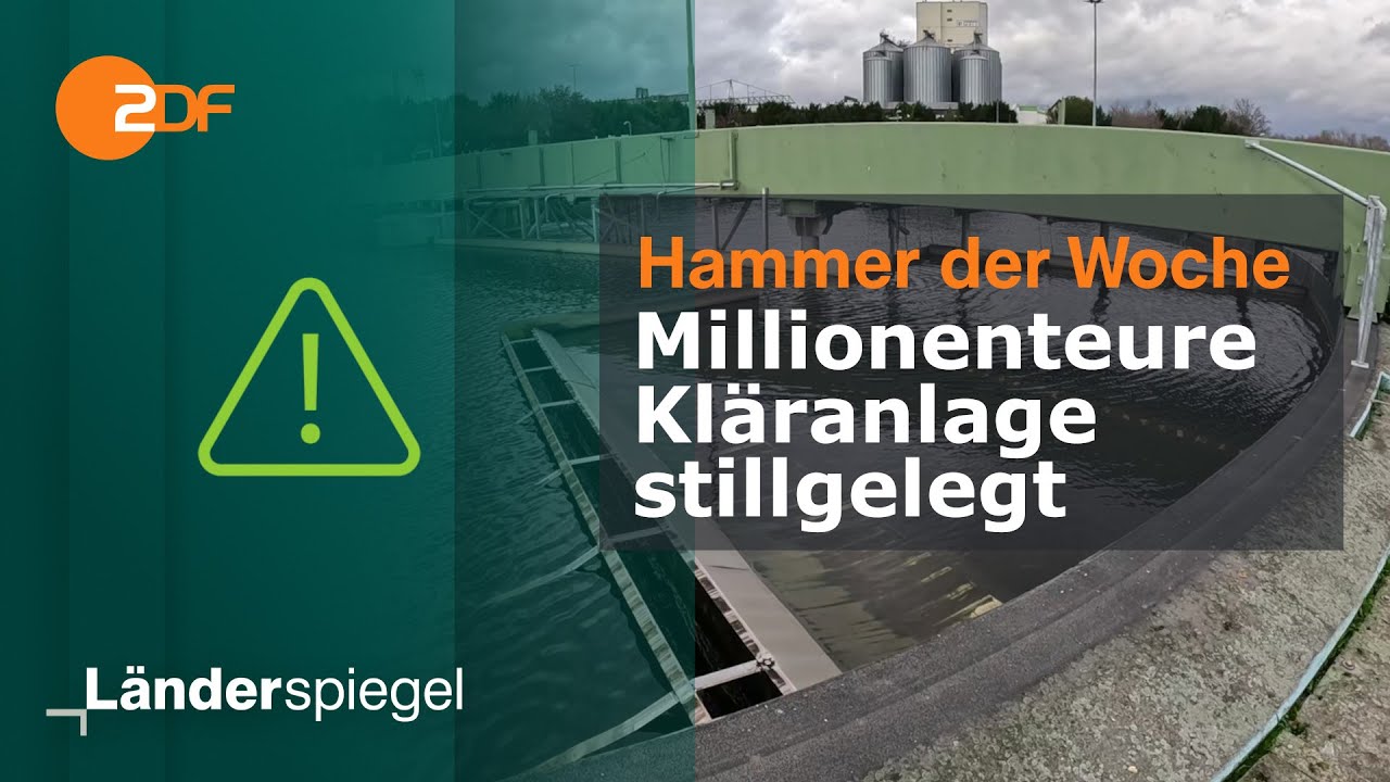 Millionenteure Kläranlage stillgelegt | Hammer der Woche vom 04.01.25 | ZDF