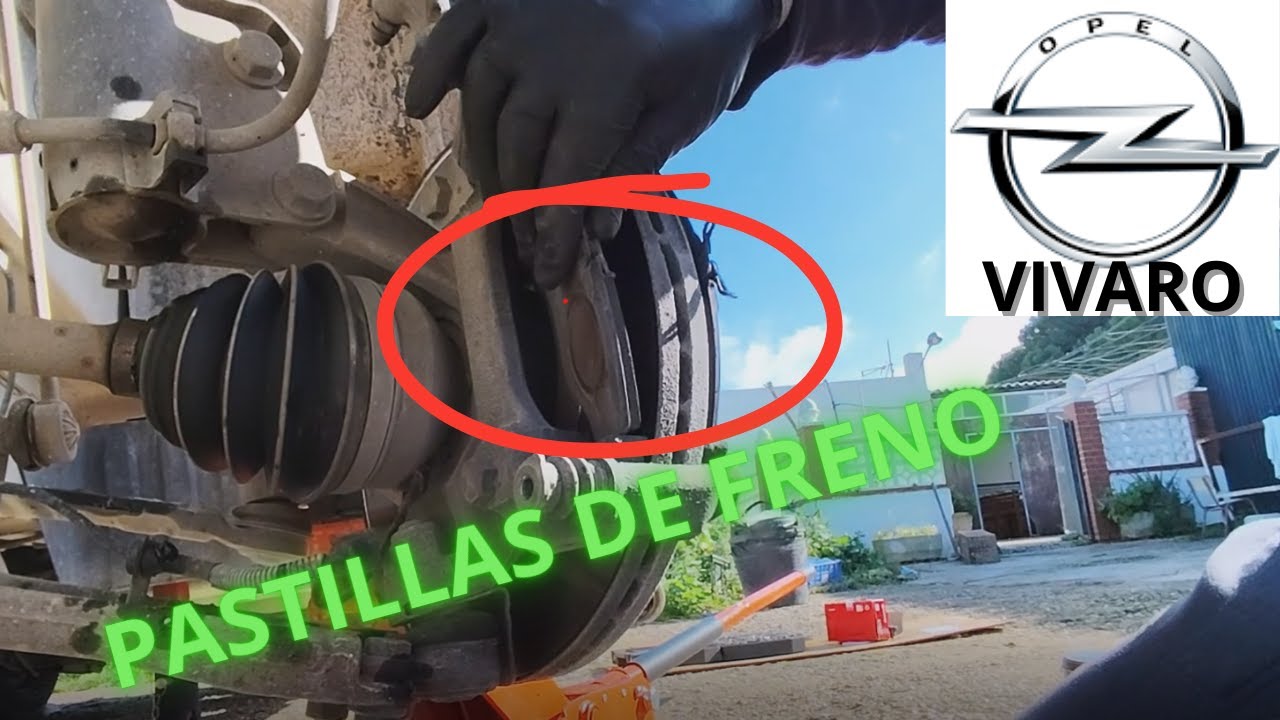 Sustitución pastillas delanteras Opel Vivaro