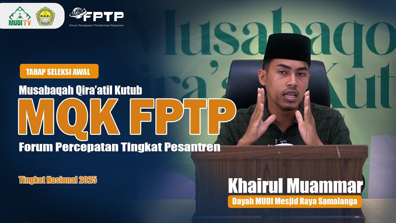 KHAIRUL MUAMMAR  |  MQK FPTP TINGKAT NASIONAL 2025 | DAYAH MUDI MESJID RAYA SAMALANGA