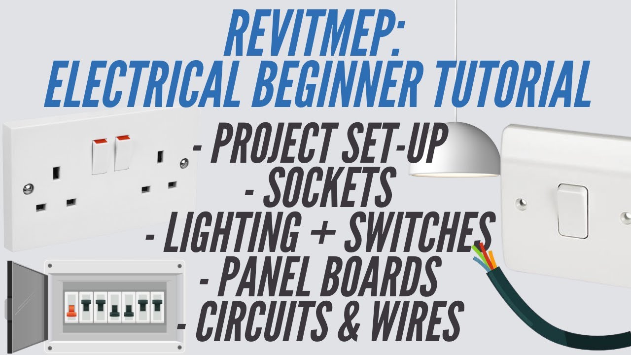 Revit Electrical Beginner Tutorial | Power, Lighting, Sockets and Circuits
