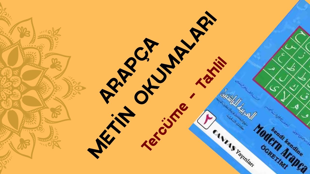 Arapça dersleri , Arapça Metin Okumaları - Tercüme ve Tahlil - 8b
