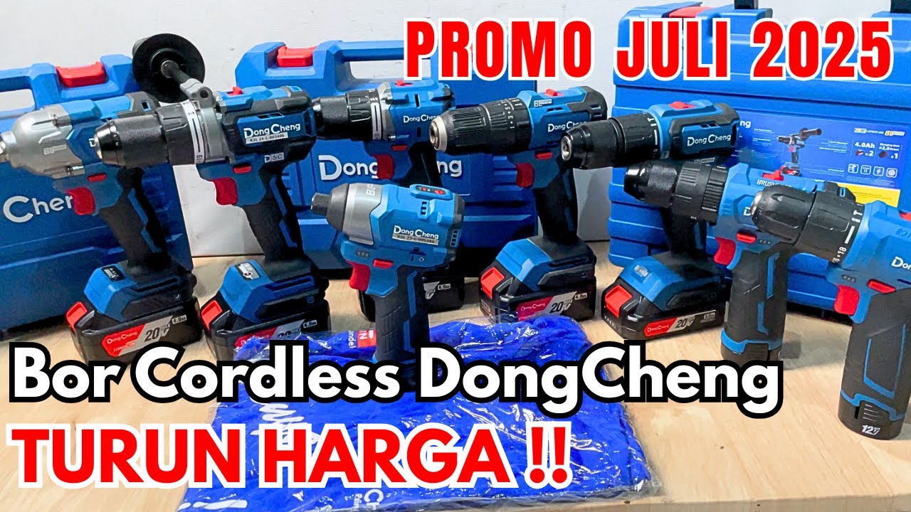 Bikin Merinding Promo Bor & Impact DongCheng Juli 2025