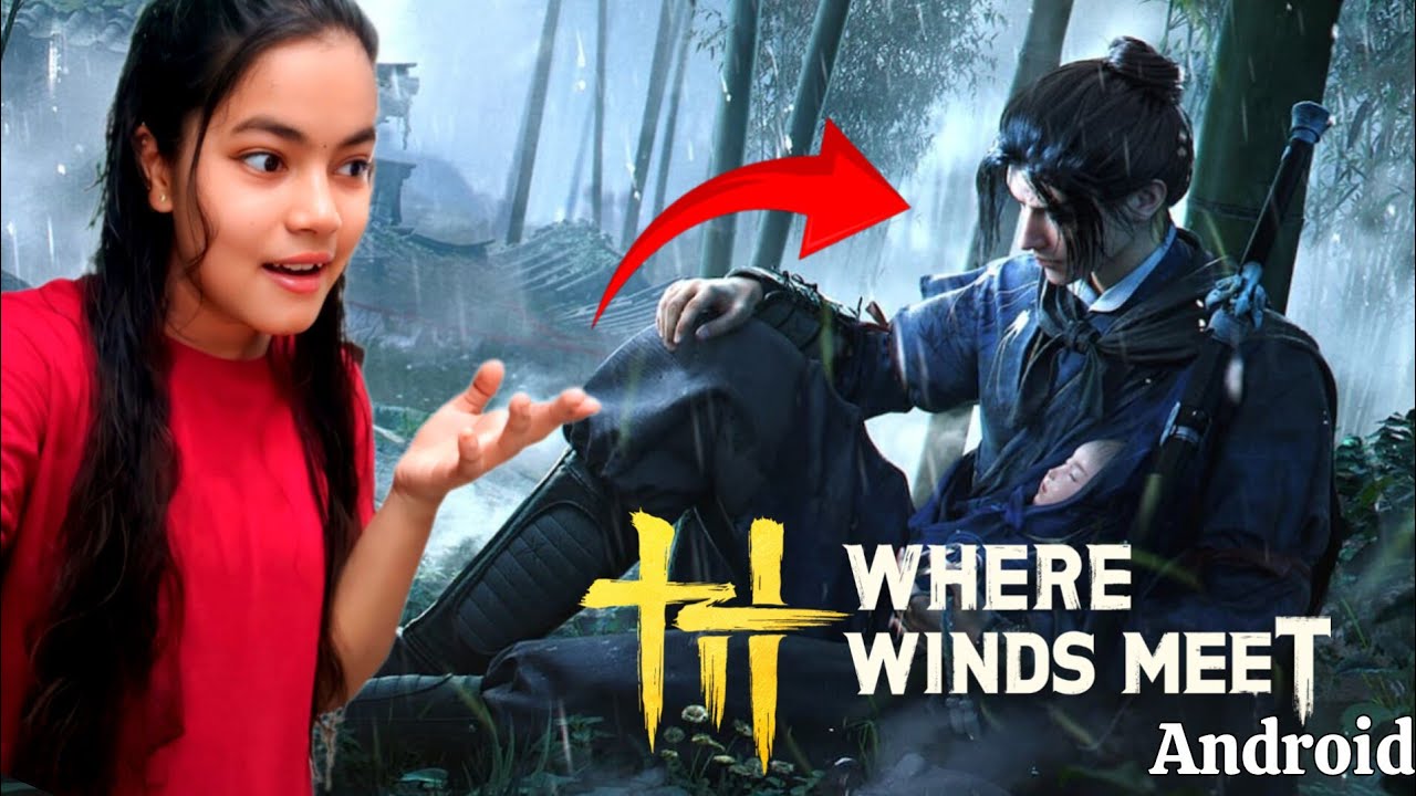 Where Winds Meet Android Gameplay in Telugu 🌬️ | Open World RPG