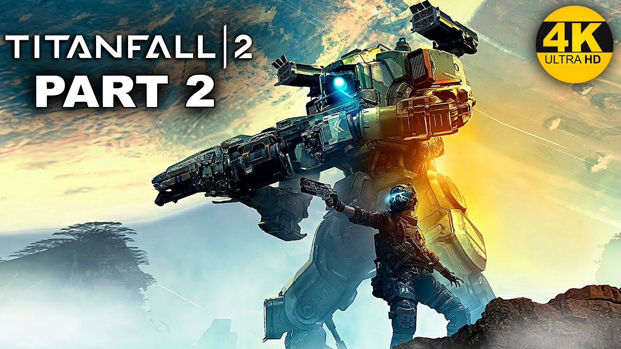 TITANFALL 2  - PART 2   Gameplay Walkthrough - No Commentary XBOX SERIES X 4K  60FPS
