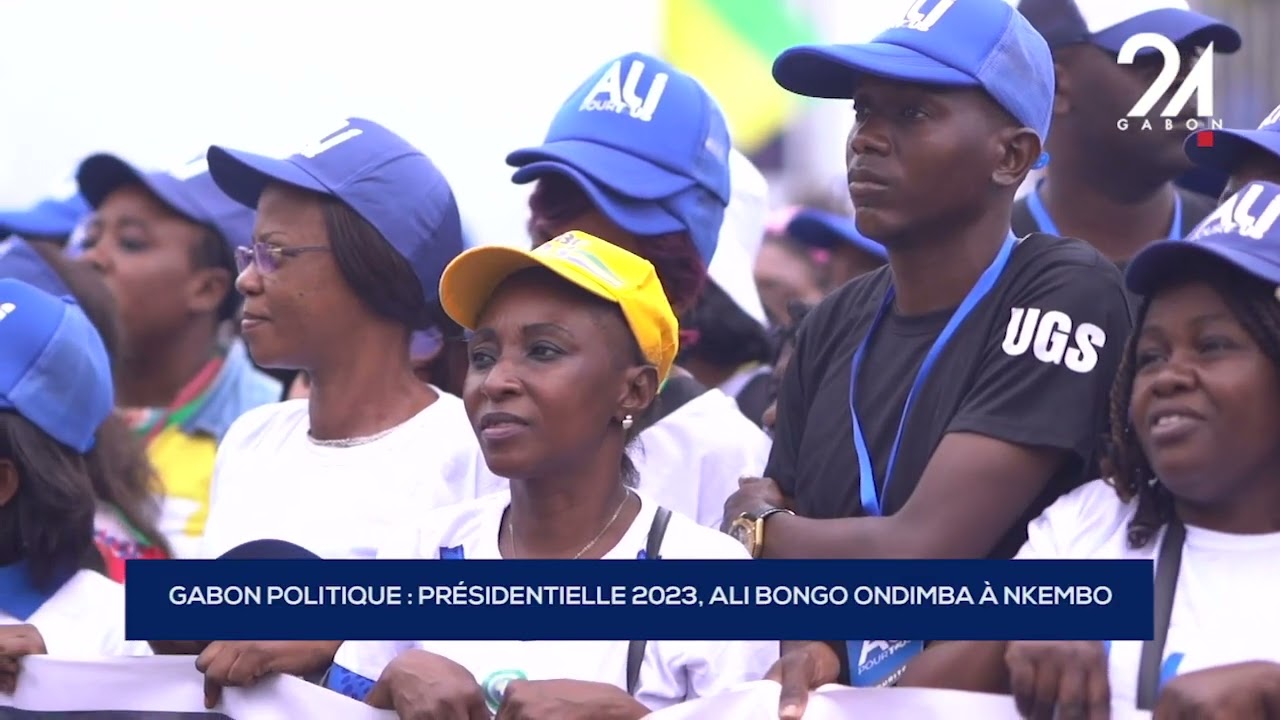 GABON POLITIQUE   PRÉSIDENTIELLE 2023, ALI BONGO ONDIMBA À NKEMBO