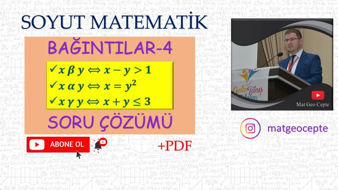 Bağıntılar-4 (Bağıntıların Özellikleri: Soru Çözümü/Uygulama)
