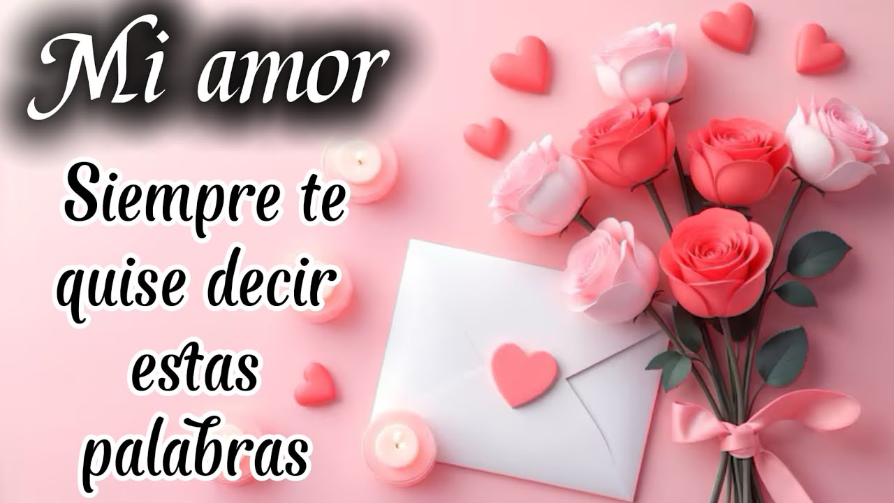 Siempre quise dedicar te estas hermosas 💖palabras 💖 son para ti amor 💝