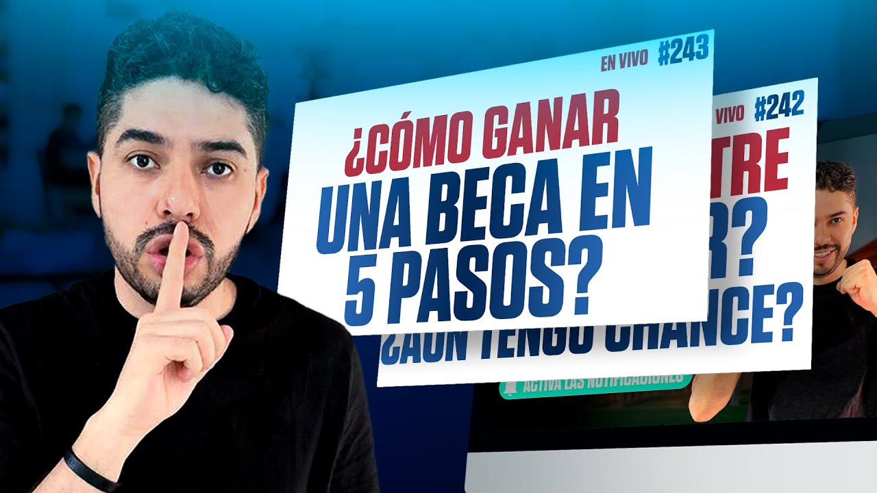¿Cómo ganar una beca en 5 pasos? | Omar Llerena