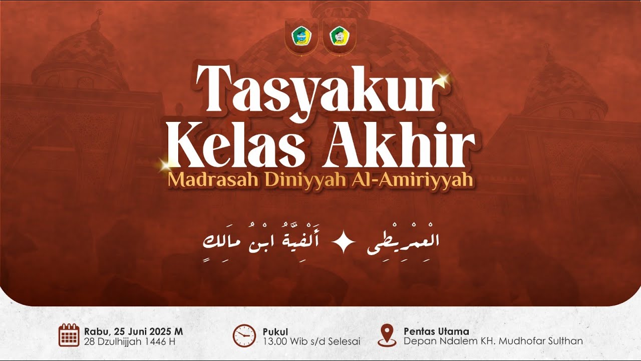 Tasyakur Kelas Akhir Madin Al Amiriyyah | 'Imrithi & Alfiyyah Ibnu Malik | PP. Darussalam Blokagung
