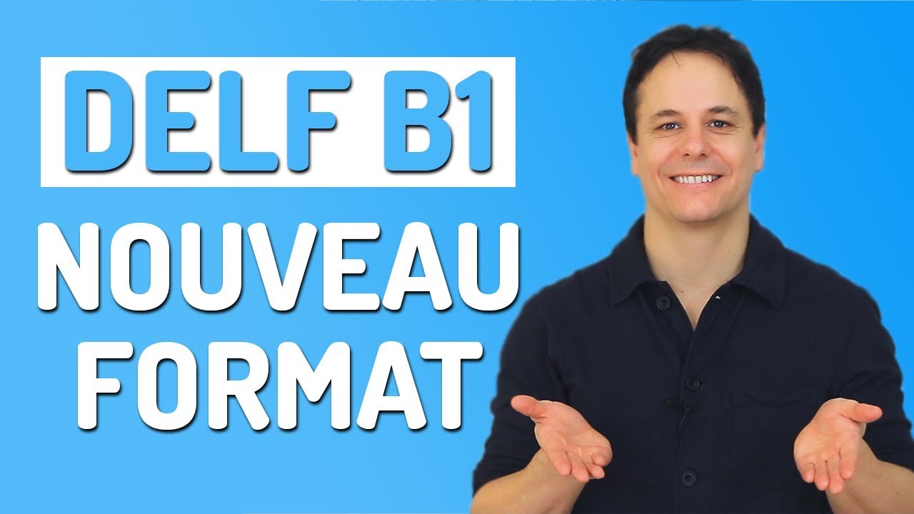DELF B1 Nouveau Format (2020) - Compréhension Orale 🎧✍️