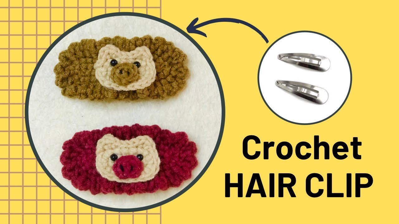 #4 Mẫu 04 | Hướng Dẫn Móc Kẹp Tóc Heo Con Cho Bé | Easy Crochet Pig Hair Pin Cute Girls / Hair Clips